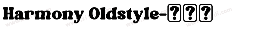 Harmony Oldstyle字体转换
